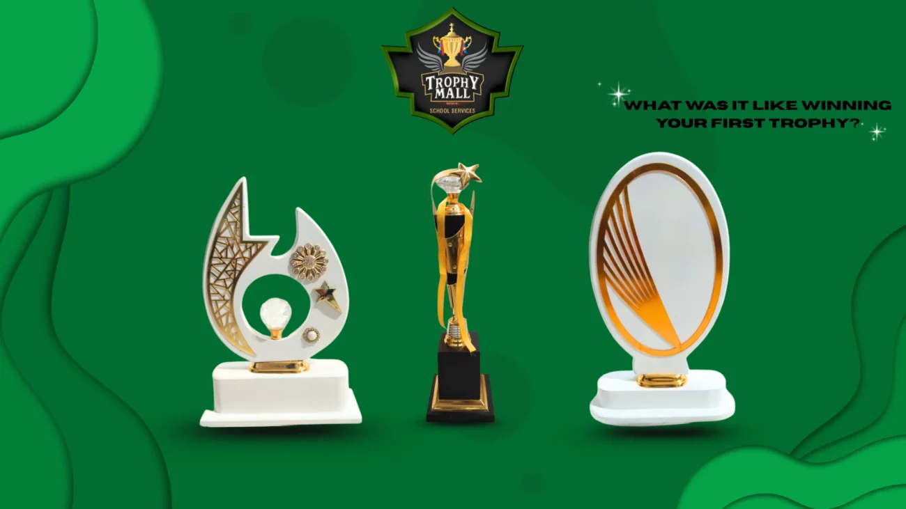 What Was It Like Winning Your First Trophy? 1 What Was It Like Winning Your First Trophy?