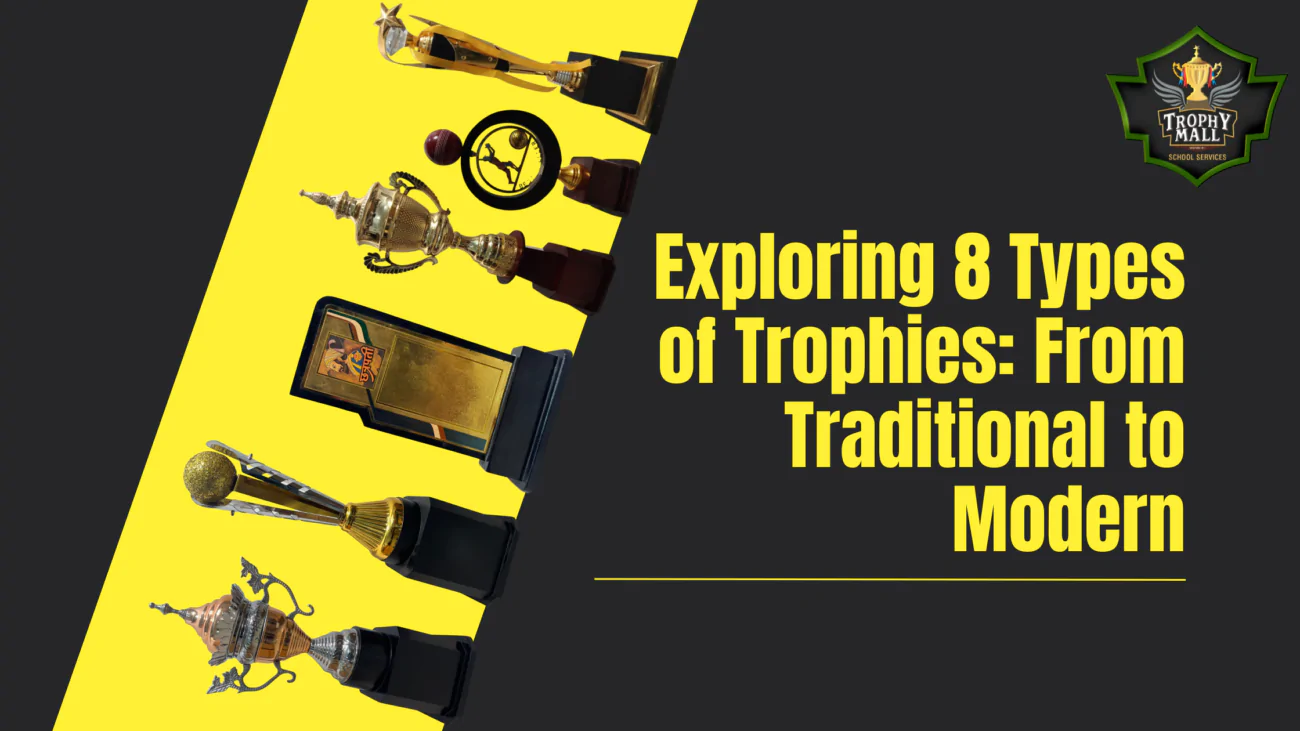 Exploring 8 Types Of Trophies: From Traditional To Modern. 1 Exploring 8 Types Of Trophies: Classic Cup