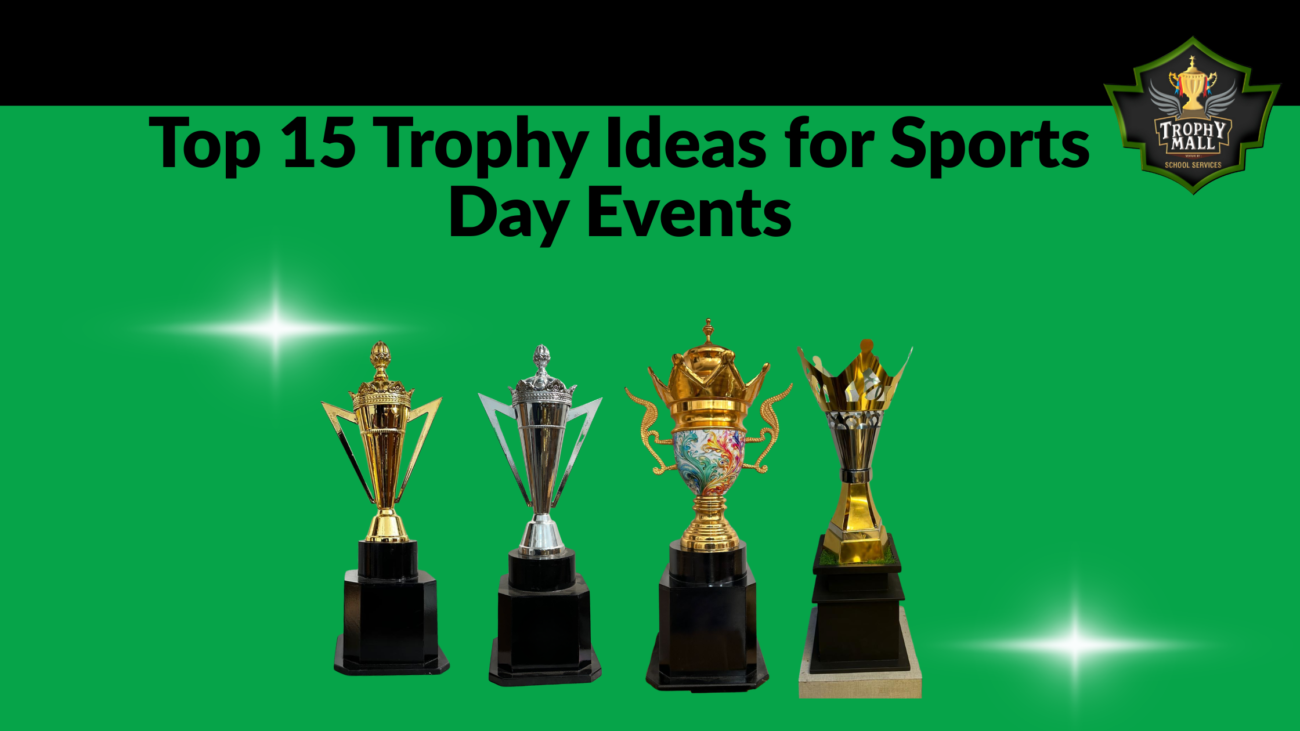 Top 15 Trophy Ideas For Sports Day Events | Sports Trophy Guide 1 Top 15 Trophy Ideas For Sports Day Events | Sports Trophy Guide